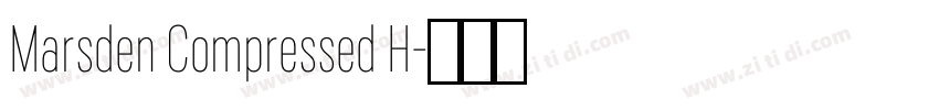 Marsden Compressed H字体转换